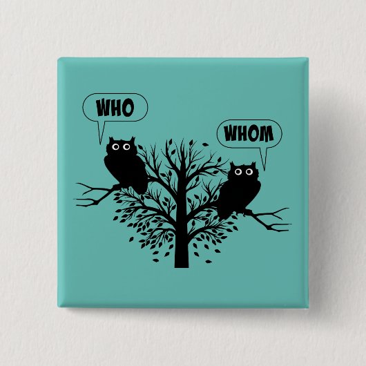 Wer Grammar Owls English Style Spaß Button (Vorderseite)