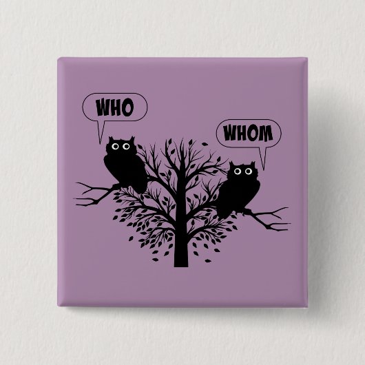 Wer Grammar Owls English Style Spaß Button (Vorderseite)