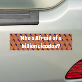 Wer hat Angst vor einer Milliarde Kikadas? Autoaufkleber