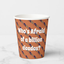 Wer hat Angst vor einer Milliarde Kikadas? Pappbecher