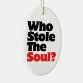 Wer hat das Soul gestohlen? Keramikornament (Rechts)