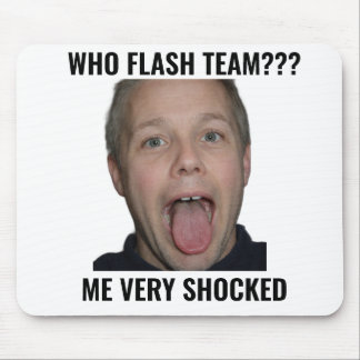 Wer hat das Team geblitzt Lustiges Gamer-Mauspad Mousepad