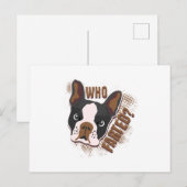 Wer hat gefallen? Geeky Funny Dog Lover Boston Ter Postkarte (Vorne/Hinten)