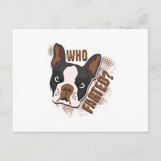 Wer hat gefallen? Geeky Funny Dog Lover Boston Ter Postkarte (Vorderseite)