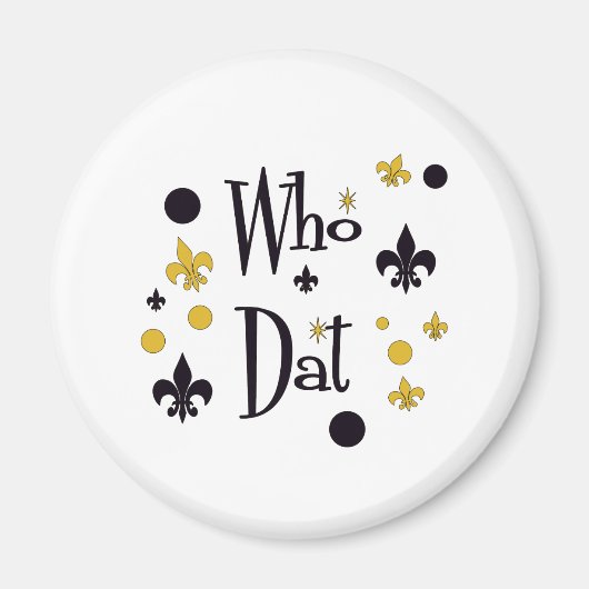 Wer hat T - Shirt gehabt? Magnet (Vorne)