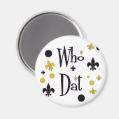 Wer hat T - Shirt gehabt? Magnet (Vorderseite/Rückseite)