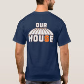 Wer Haus? Unser Haus! T-Shirt (Rückseite)