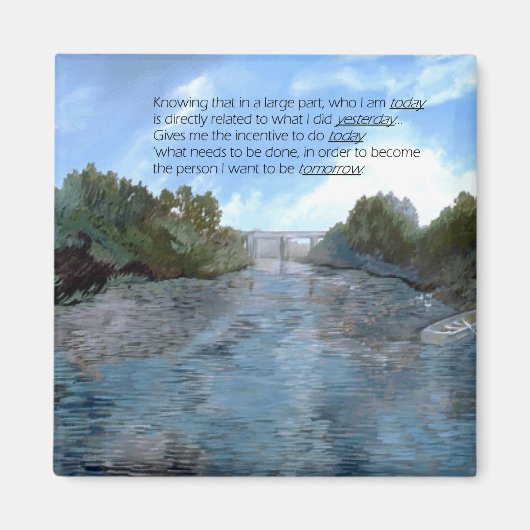 Wer ich heute bin Inspiration Magnet (Vorne)