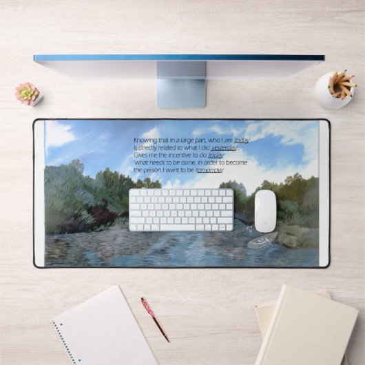 Wer ich heute bin Inspiration Schreibtischunterlage (Büro 1)