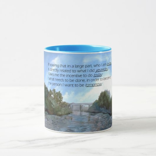 Wer ich heute bin Inspiration Tasse (Zentrum)