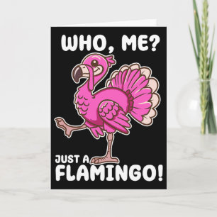 Wer, ich nur ein Flamingo Karte
