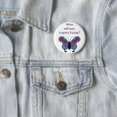 Wer inspirieren Sie heute? Schmetterlings-Knopf Button (Beispiel)