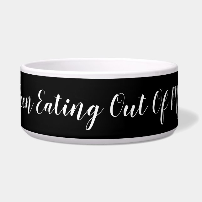Wer isst aus meiner Schüssel? Funny, schwarz Napf (Vorderseite)