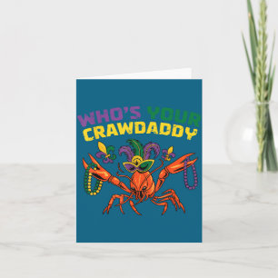Wer ist Crawdaddy Crawfish-Narr Perlen lustig Mard Karte