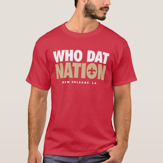 Wer ist Dat Nation T-Shirt (Vorderseite)