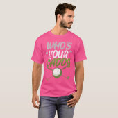 Wer ist dein Caddy Golf? T-Shirt (Vorne ganz)