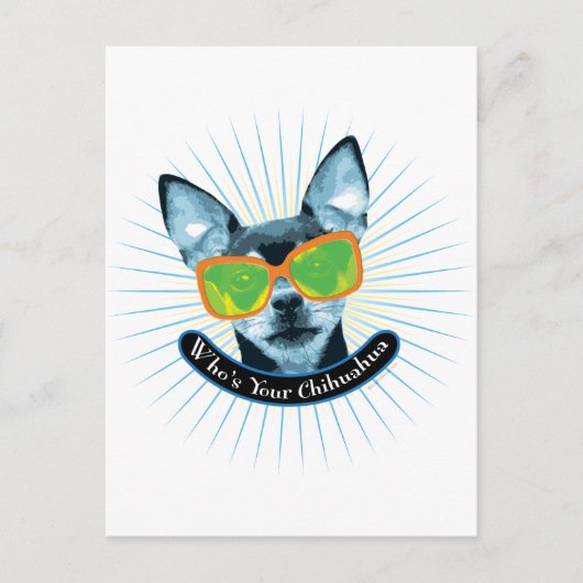 Wer ist dein Chihuahua? Postkarte (Vorderseite)