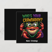 Wer ist dein Crawdaddy Crawfish Funny Mardi Gras? Einladung (Vorne/Hinten)