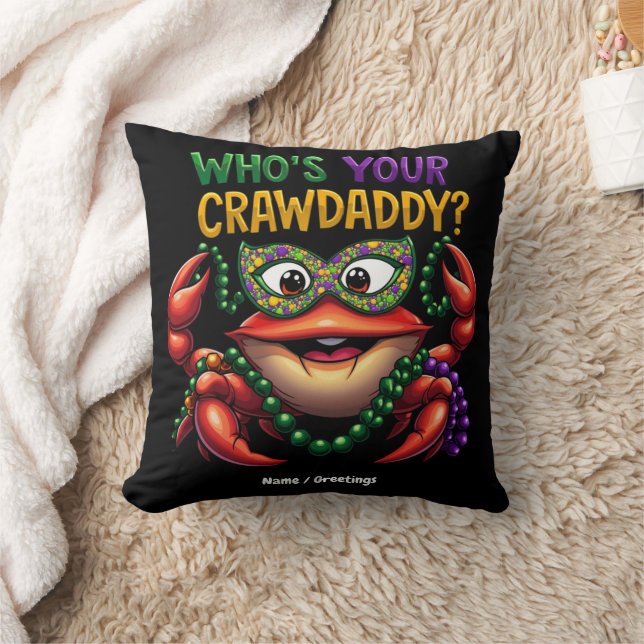 Wer ist dein Crawdaddy Crawfish Funny Mardi Gras? Kissen (Decke)