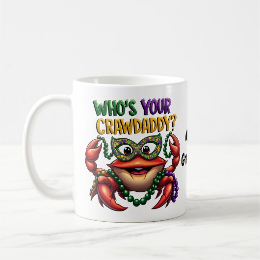 Wer ist dein Crawdaddy Crawfish lustiger Mardi Gra Kaffeetasse (Links)