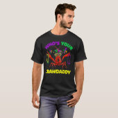 Wer ist dein Crawdaddy Crawfish Mardi Gras Men Wom T-Shirt (Vorne ganz)