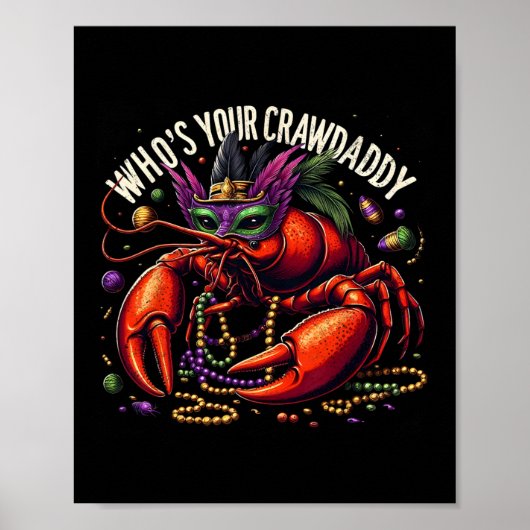 Wer ist dein Crawdaddy Funny Dabbing Crawfish Mard Poster (Vorne)