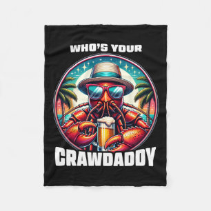 Wer ist dein Crawdaddy lustiger Crawfish-Koch Mard Fleecedecke