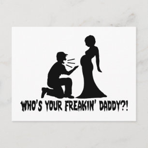 Wer ist dein Freakin Daddy? Postkarte