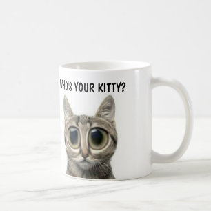 Wer ist dein Kätzchen? Große mit Augen Katzenkätzc Kaffeetasse