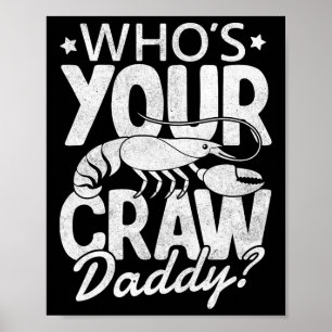 Wer ist dein Vater Crawfish Boil Cajun Mardi Gr Poster