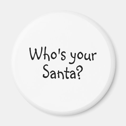 Wer ist dein Weihnachtsmann 2? Magnet (Vorne)