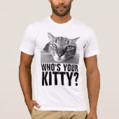 WER IST DEINE KÜCHE? FUNNY CAT T - SHIRT (Vorderseite)