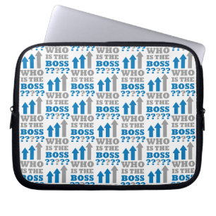 Wer ist der Boss ? Laptopschutzhülle