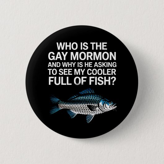 Wer ist der Gay Mormon Funny LGBTQ Pride Fish Button (Vorderseite)