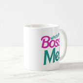 Wer ist die BOSS? Ich! Kaffeetasse (VorderseiteRechts)