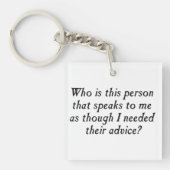 Wer ist diese Person mit freiwilligem Rat? Schlüsselanhänger (Vorderseite)