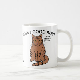 Wer ist ein guter Junge? Brown Tabby Cat Tasse
