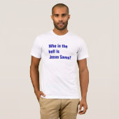 Wer ist Jesus rettet? T-Shirt (Vorne ganz)