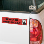 Wer ist Joe-Hügel? Autoaufkleber (Auf Lkw)