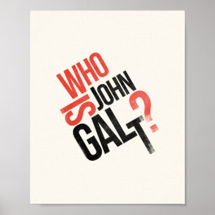 Wer ist John Galt? Ayn Rand Poster