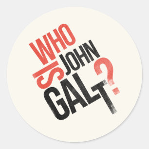 Wer ist John Galt? Ayn Rand Sticker
