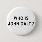 Wer ist John Galt? Button (Vorderseite)