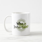 Wer ist John Galt? Geld-Symbol Kaffeetasse (Links)