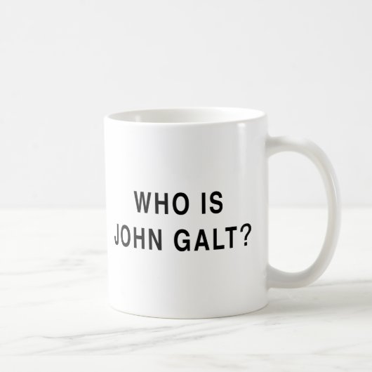 Wer ist John Galt? Kaffeetasse (Rechts)