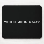 Wer ist John Galt? Mousepad (Vorne)