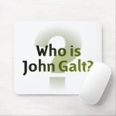 Wer ist John Galt? Mousepad (Mit Mouse)