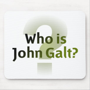 Wer ist John Galt? Mousepad