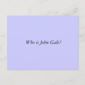 Wer ist John Galt? Postkarte (Vorderseite)