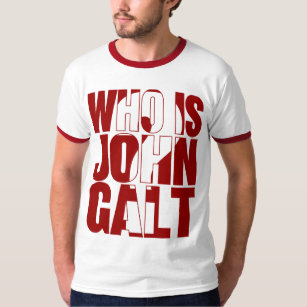Wer ist John Galt? Rot T-Shirt