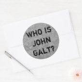 Wer ist John Galt? Runder Aufkleber (Umschlag)
